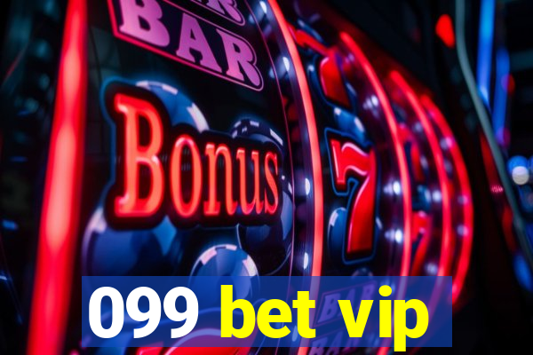 099 bet vip